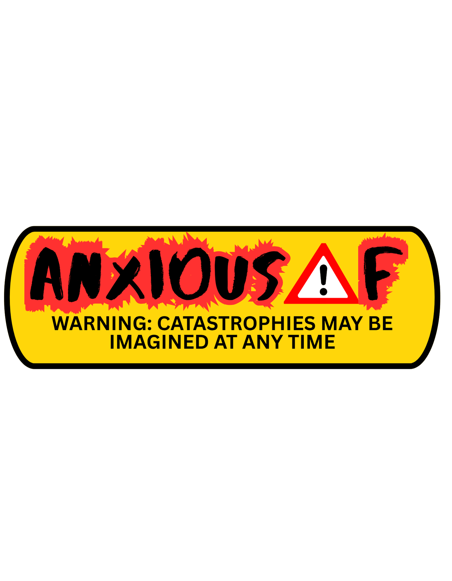 Anxious AF™